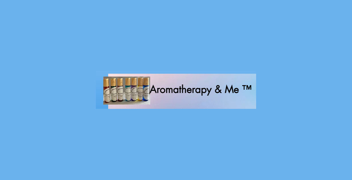 Aromatherapy & Me