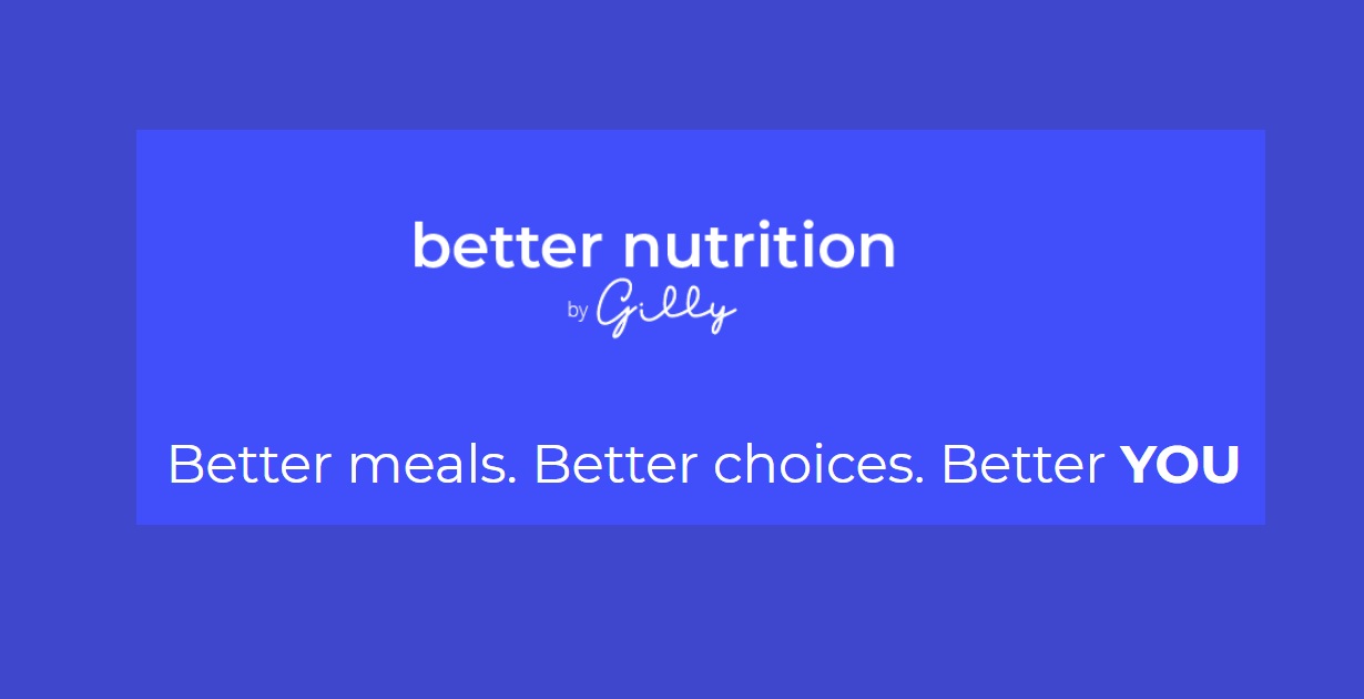 Better Nutrition By Gilly Ltd