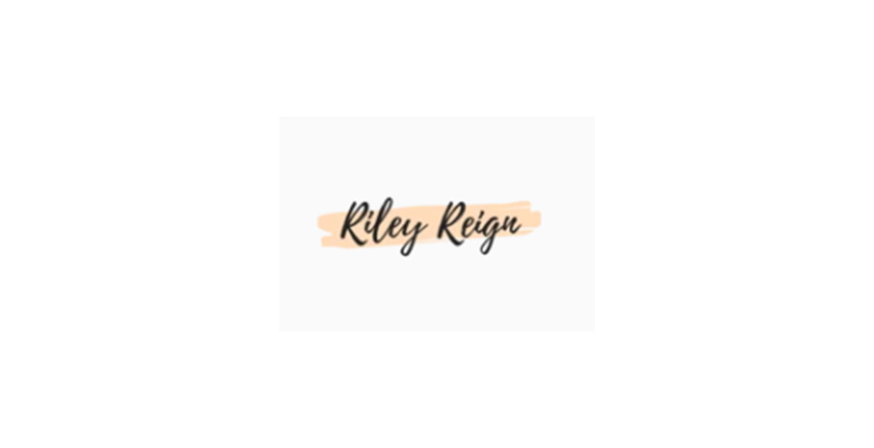 Riley Reign