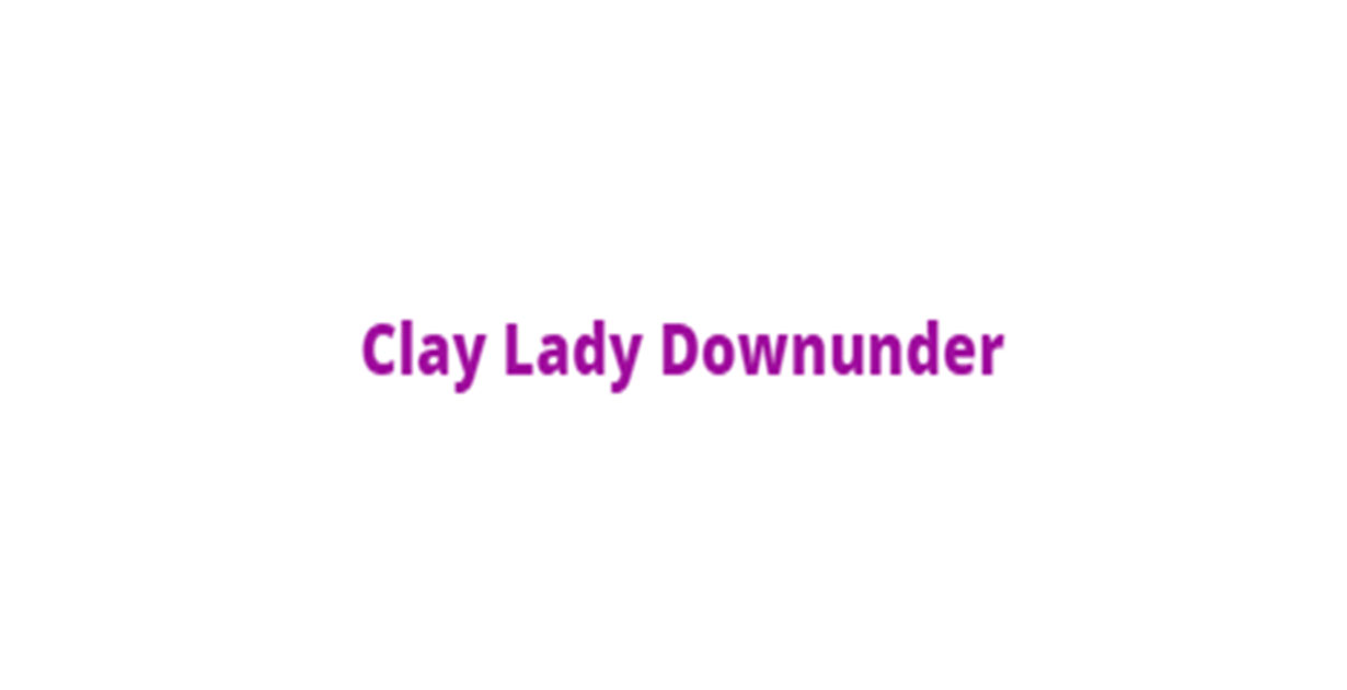 Clay Lady Downunder