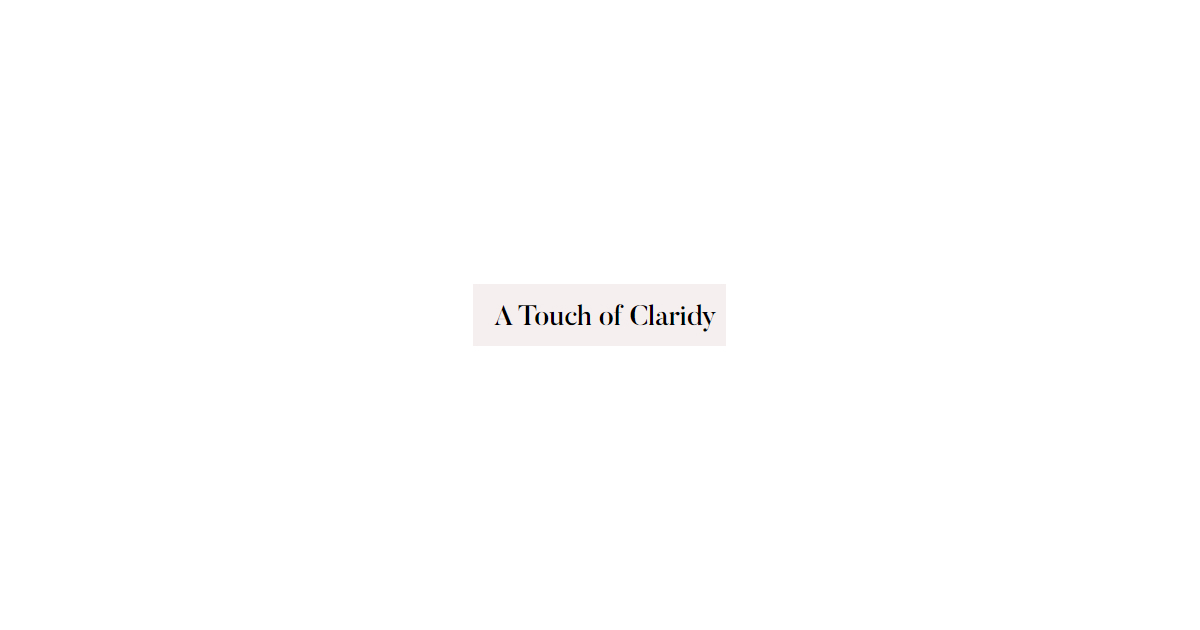 A Touch of Claridy