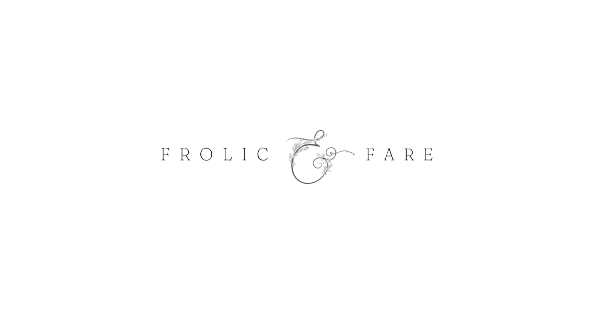 Frolic and Fare