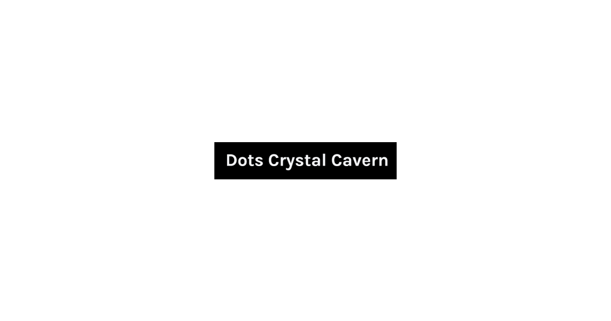 Dots Crystal Cavern