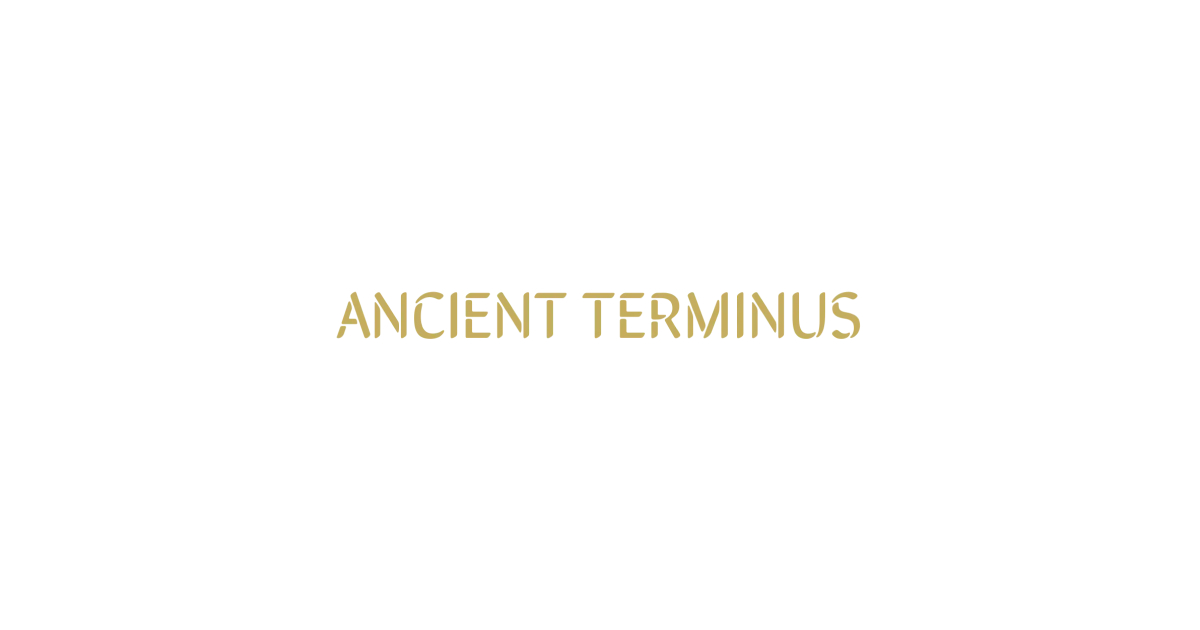 ANCIENT TERMINUS