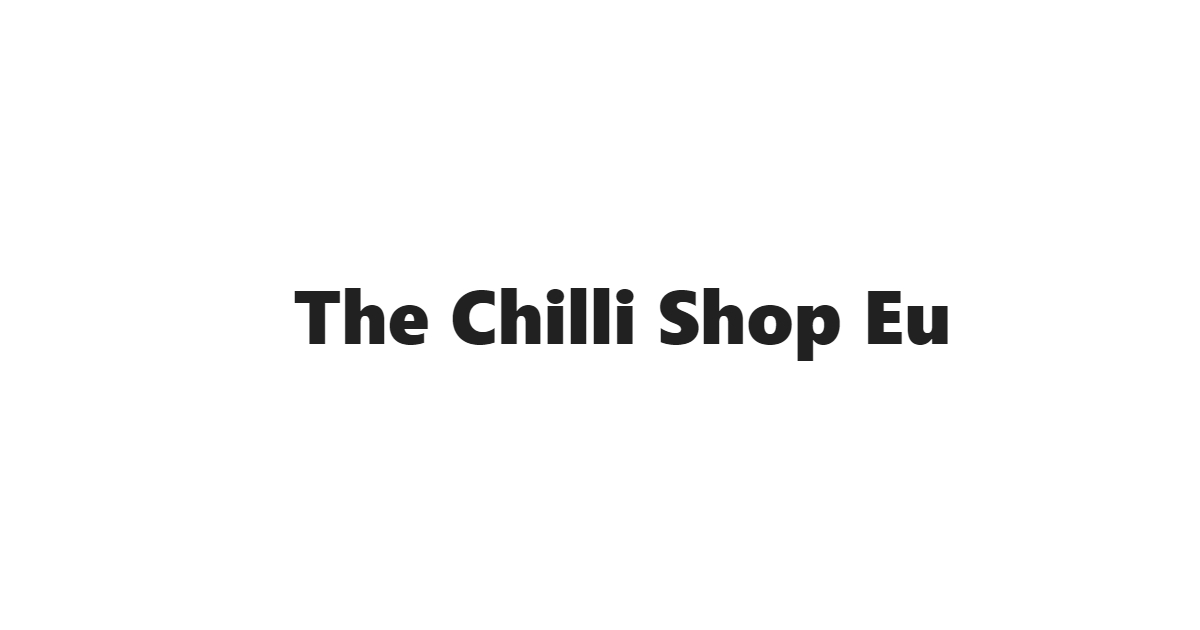 The Chilli Shop EU