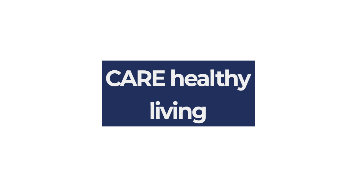 CARE healthy living