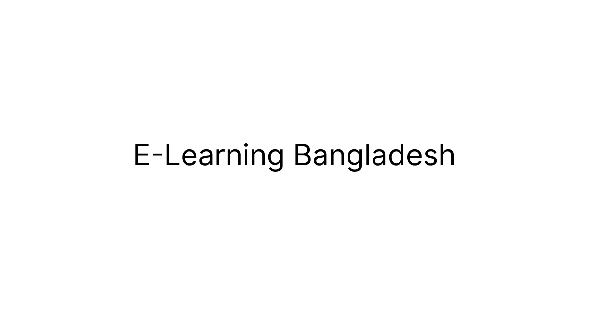 E-Learning Bangladesh