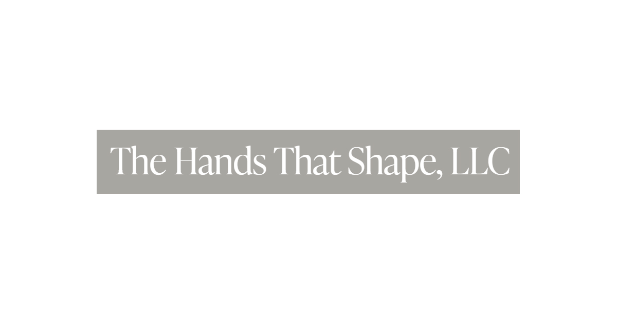 The Hands That Shape LLC