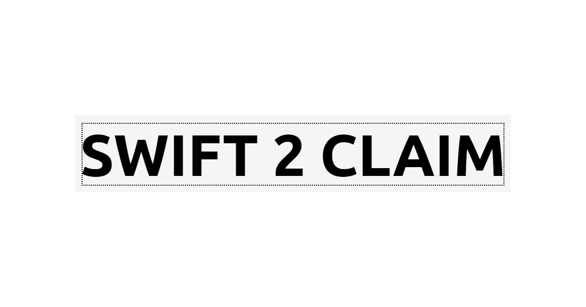Swift 2 Claim