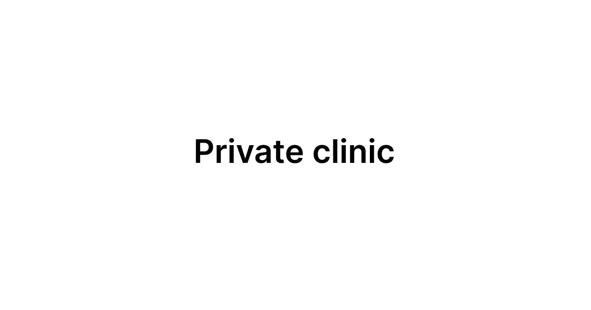 Private clinic