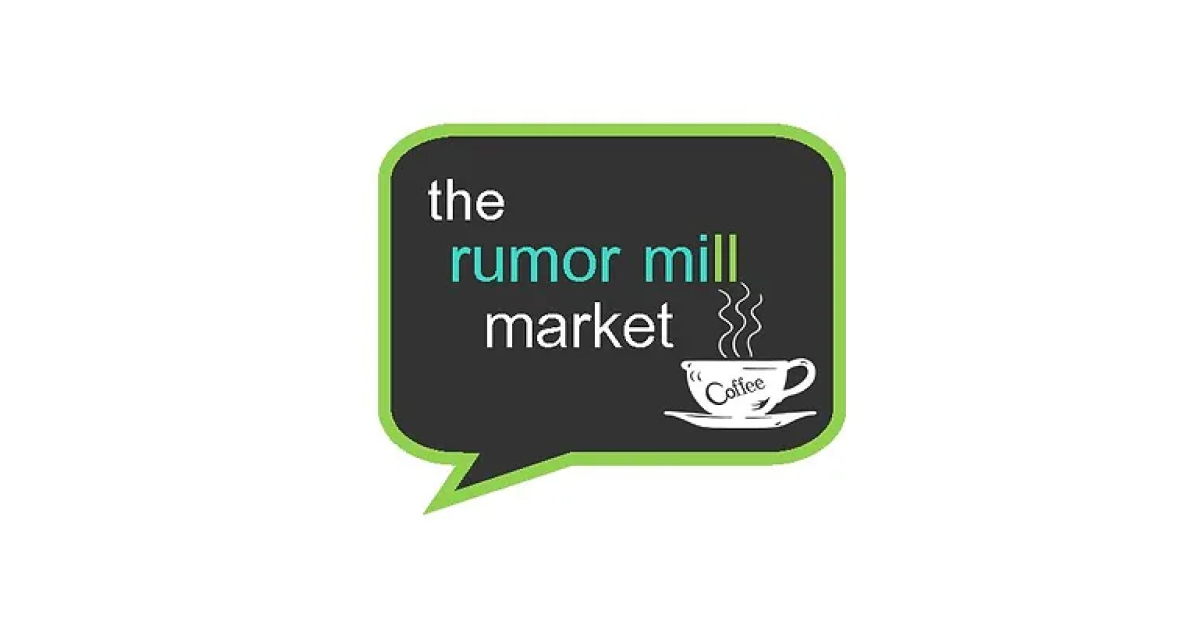 The Rumor Mill Market