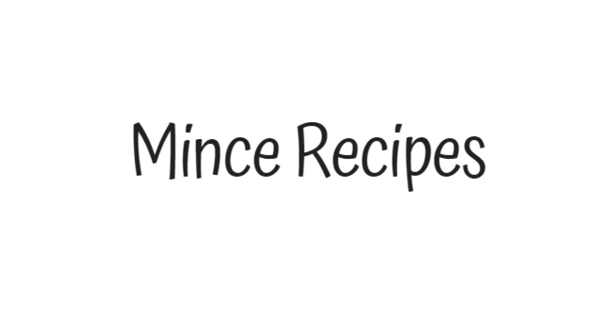 Mince Recipes