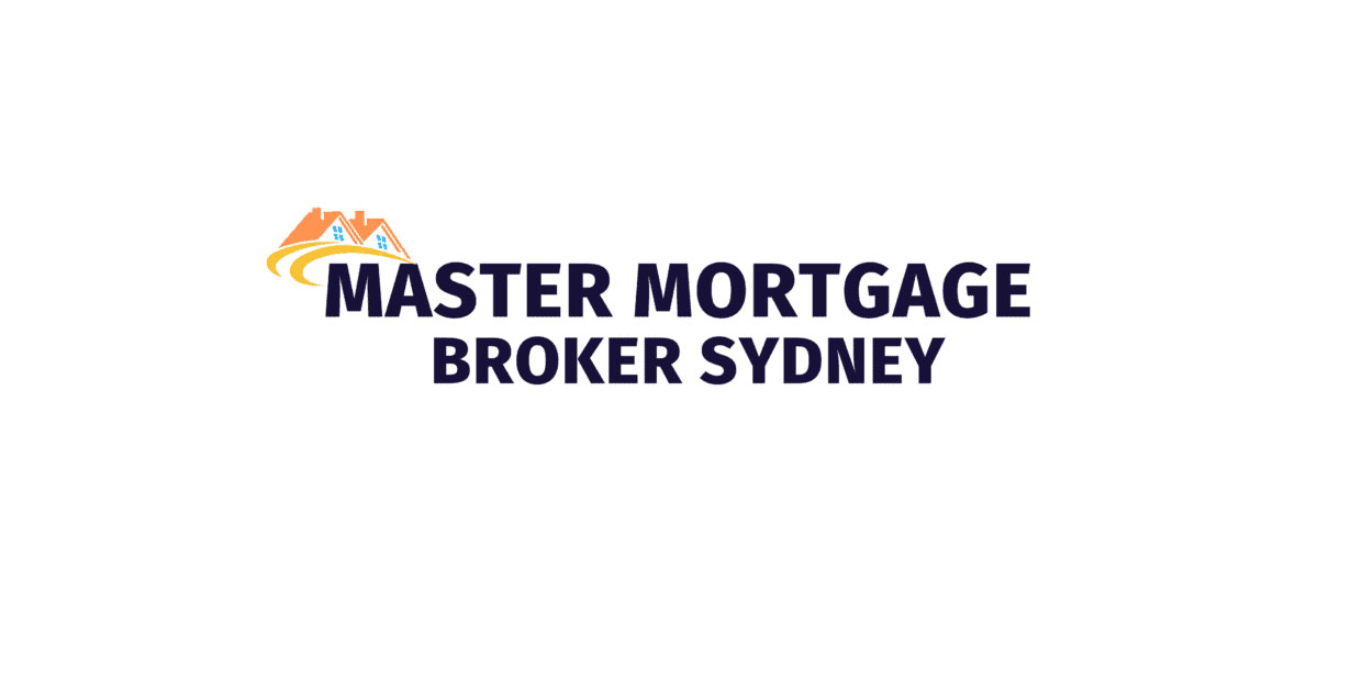 Master Mortgage Broker Sydney