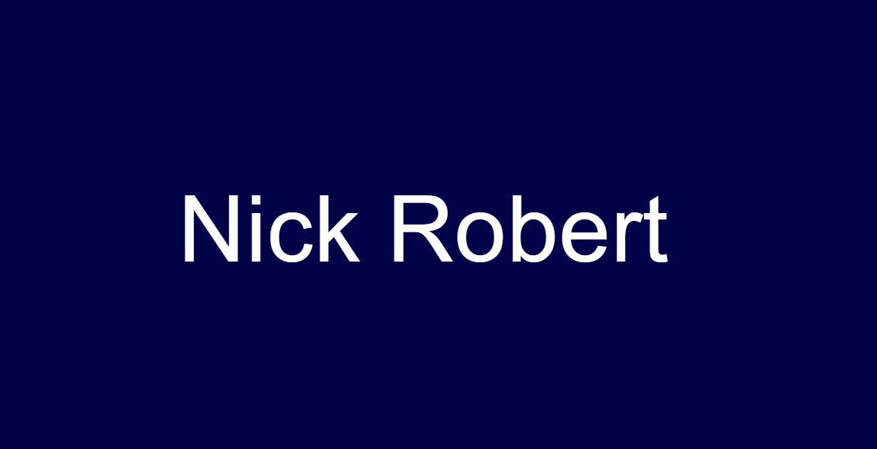 Nick Robert Blog