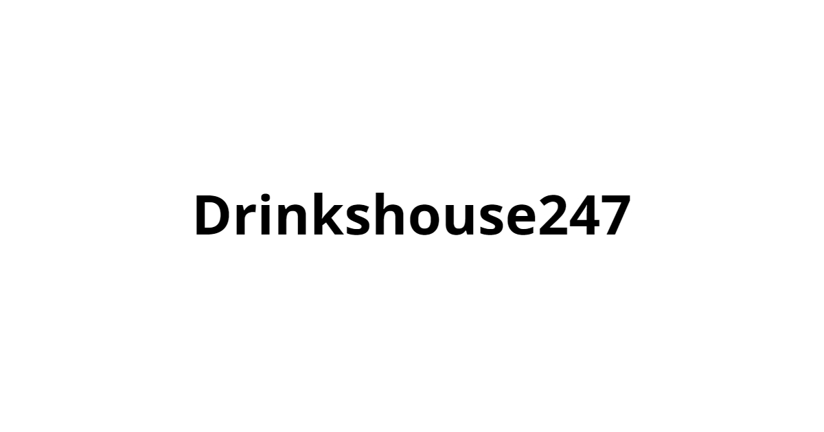 Drinks House 247 Ltd