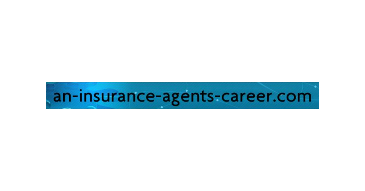 An Insurance Agents Career