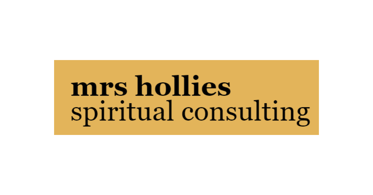 Mrs Hollie’s spiritual consulting