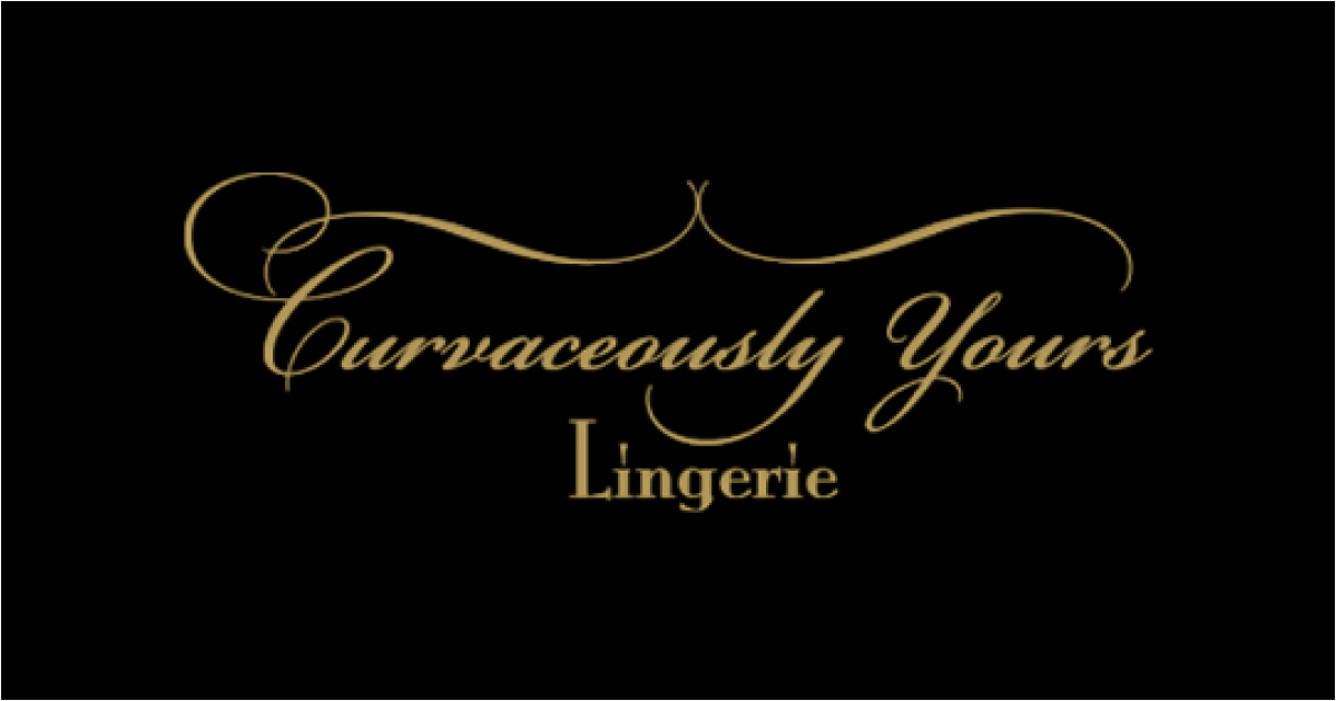 Curvaceously Yours Lingerie