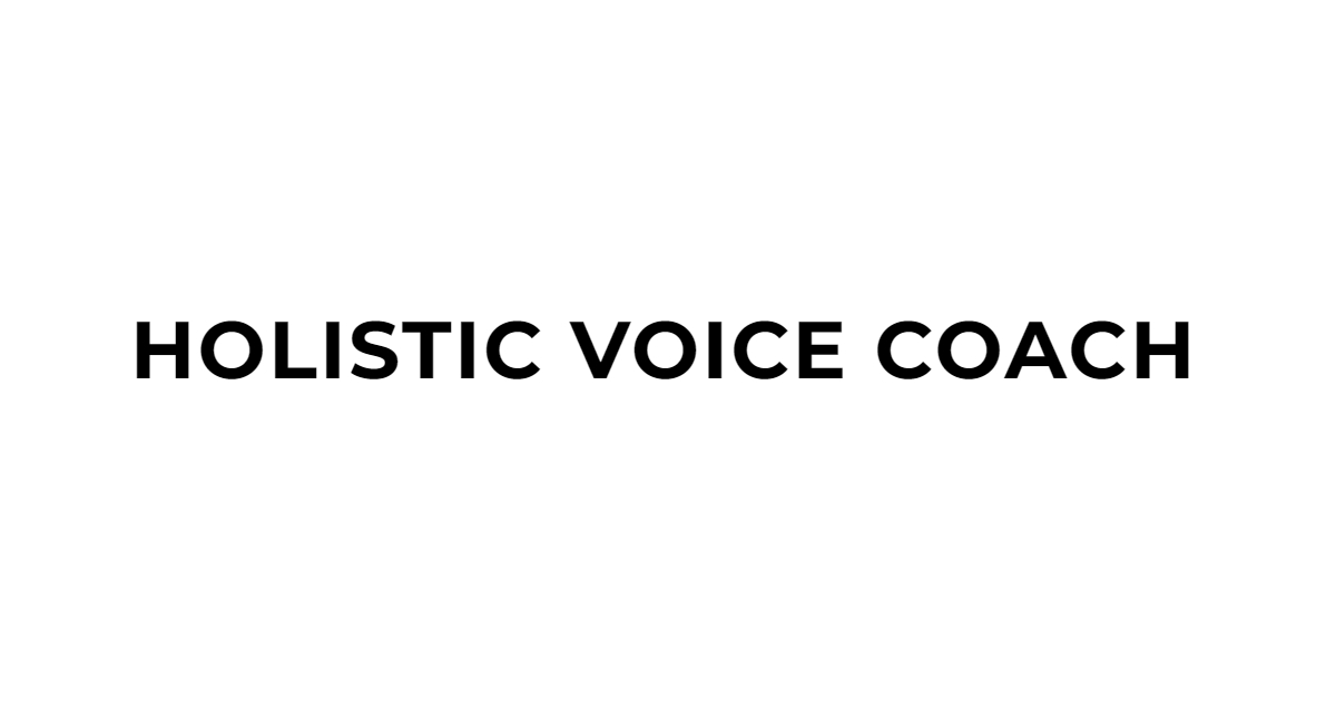 Holistic Voice Coach, LLC