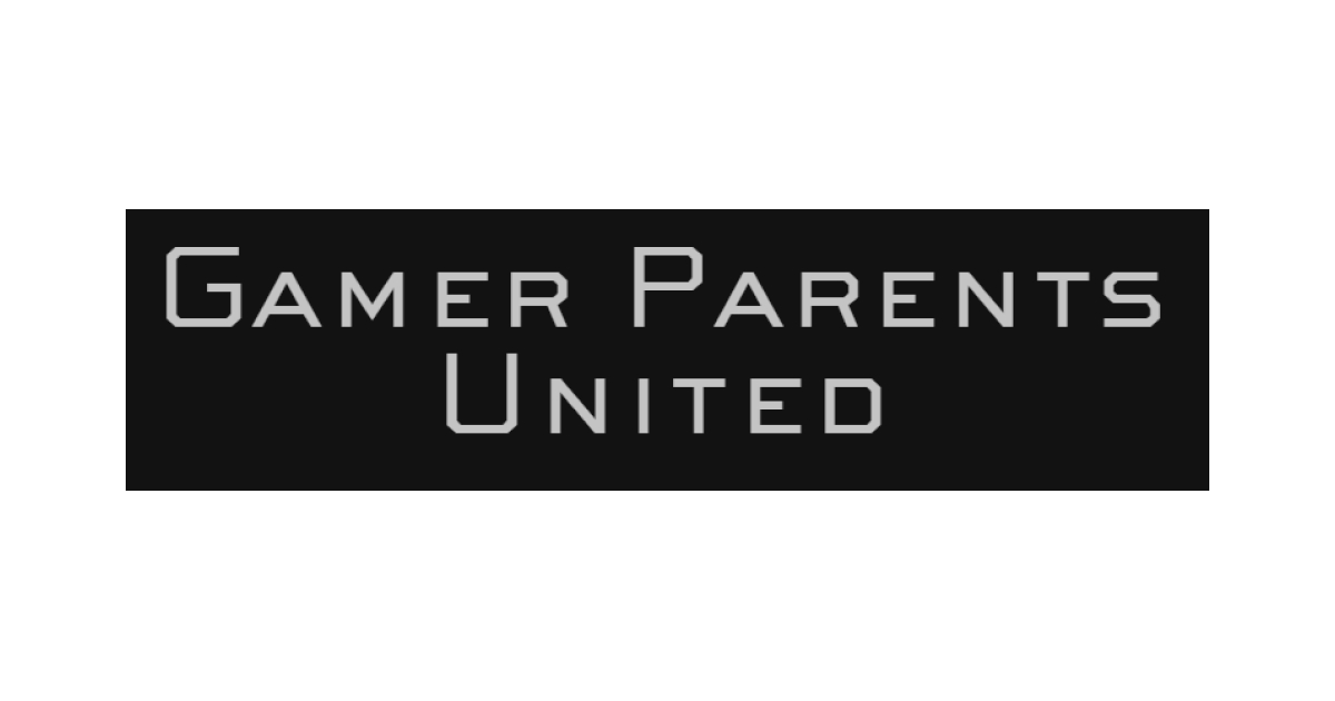 Gamer parents united LLC