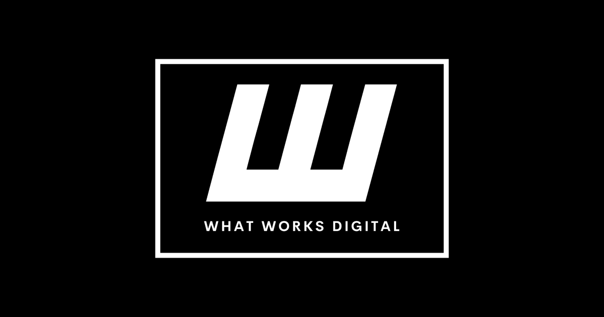 What Works Digitial