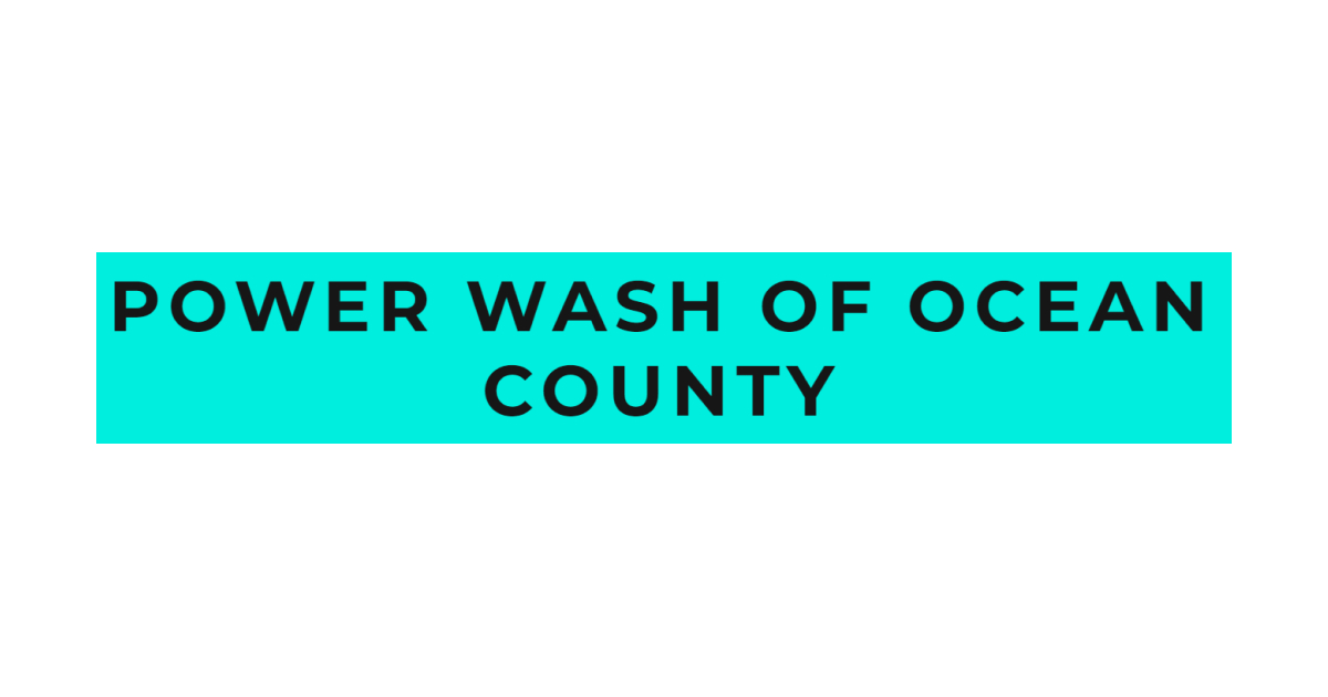 Power Wash of Ocean County