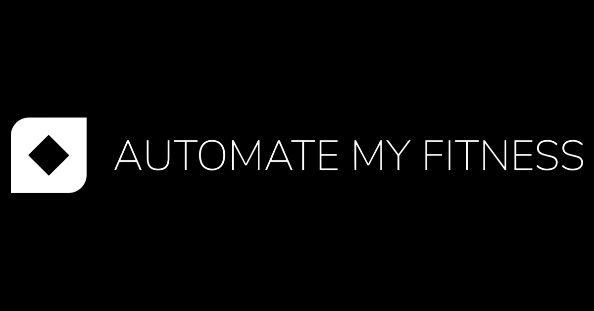 Automate My Fitness