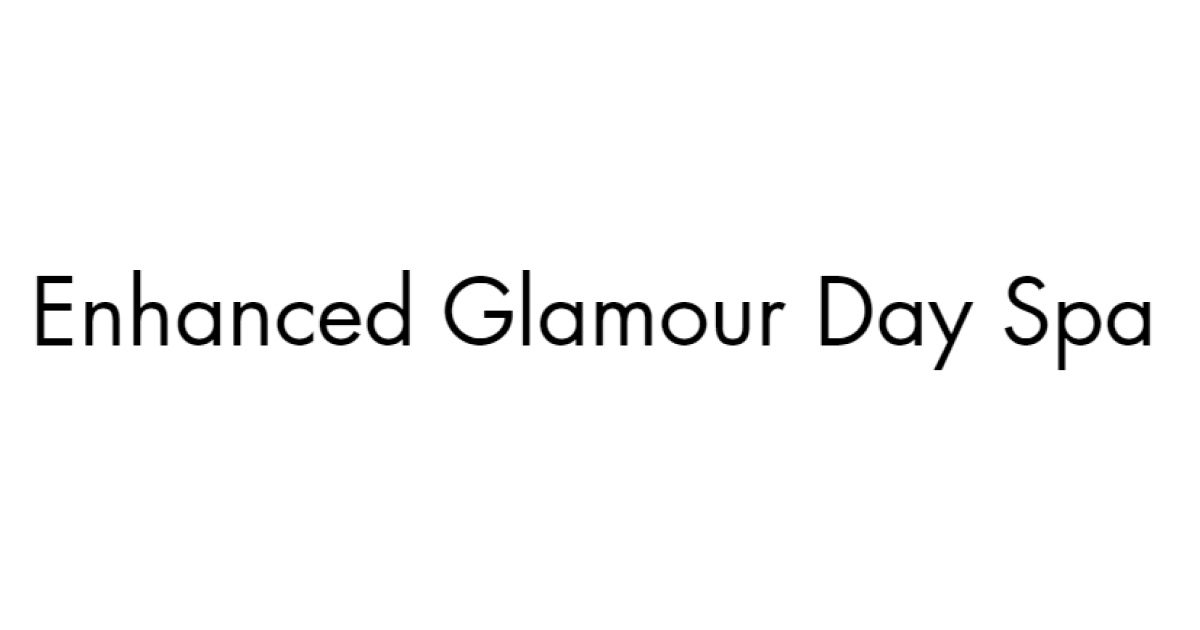 Enhanced Glamour Day Spa