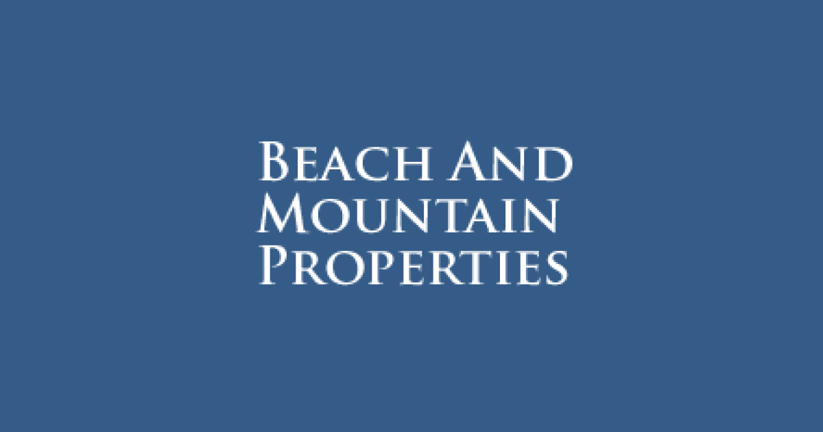 Beach and Mountain Properties