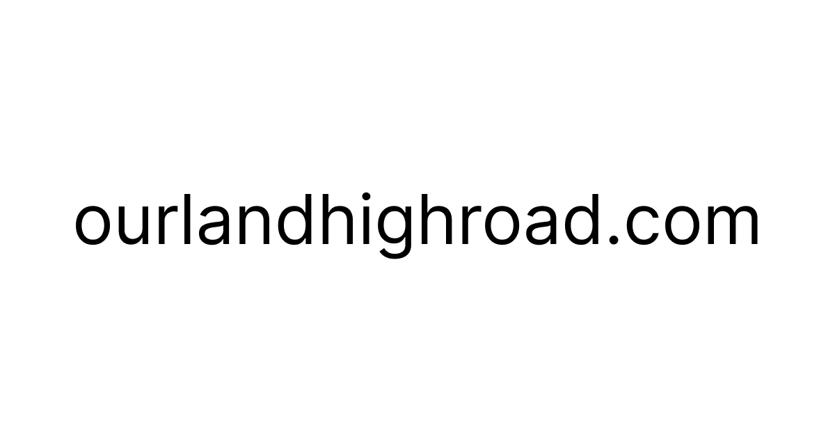 Ourland Highroad, LLC